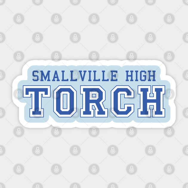 SMALLVILLE HIGH TORCH (smallville) Sticker by LuksTEES